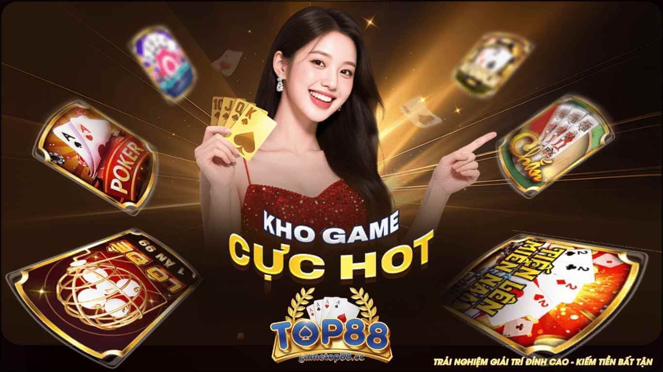 Tại Sao Nên Chọn cổng game TOP88?